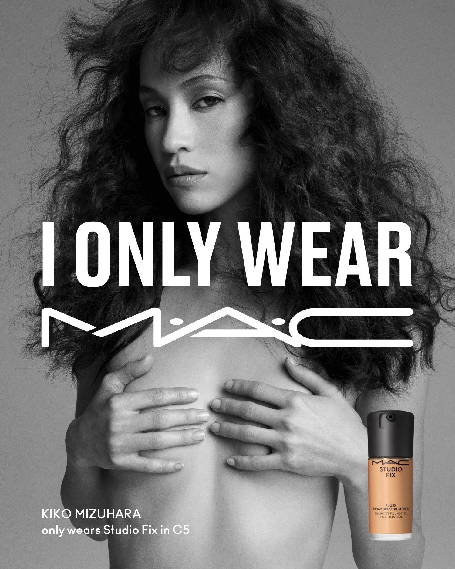 I ONLY WEAR M.A.C – KIKO MIZUHARA｜水原 希子